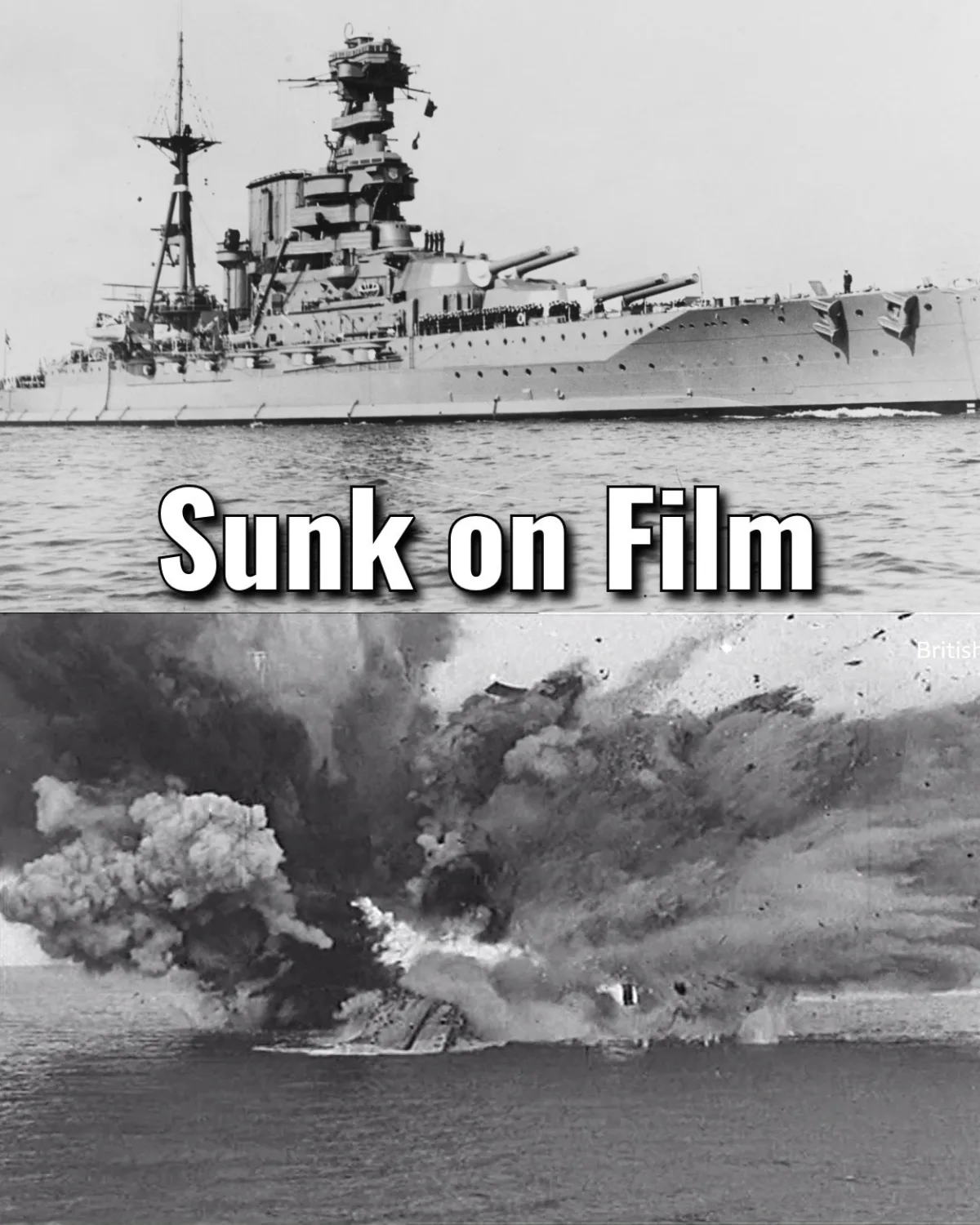 The Only Battleships Ever Sunk on Camera at Sea