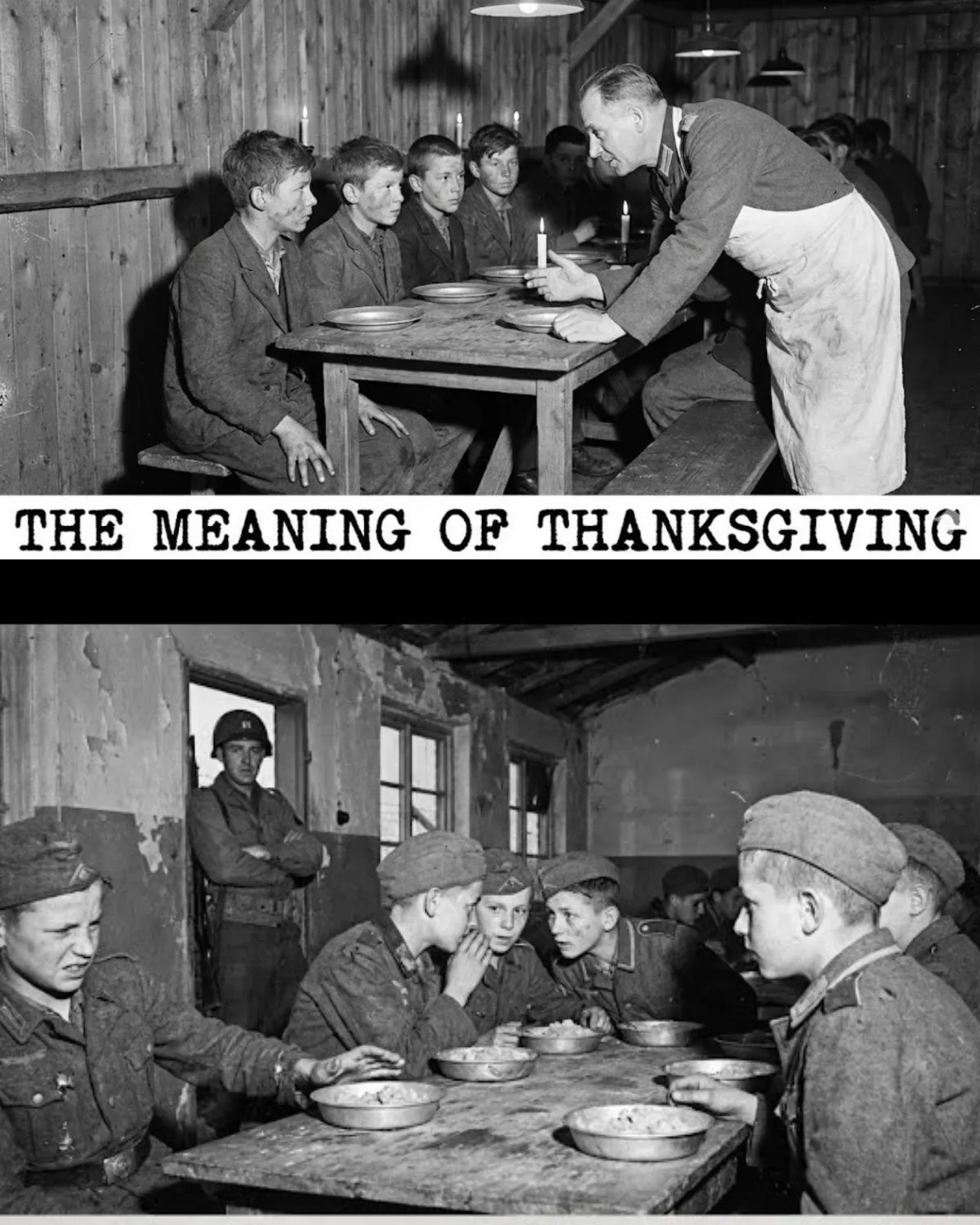German Child Soldiers Refused to Eat Thanksgiving Dinner — Until the Cook Told Them What It Meant