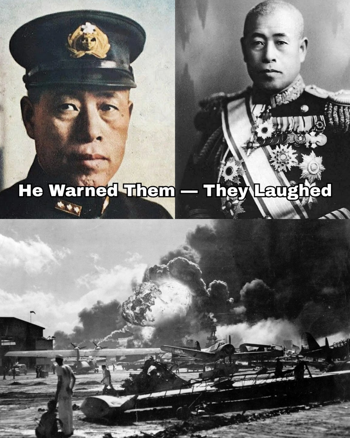 He Warned Japan Not to Fight America — They Ignored Him